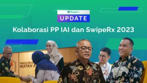 Menuju Farmasi Modern dengan Transformasi Digital, IAI bersama SwipeRx